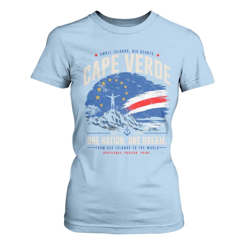 Cape Verde Small Islands Big Hearts Pride T Shirt For Women Cabo Verde One Nation One Dream Distressed Flag