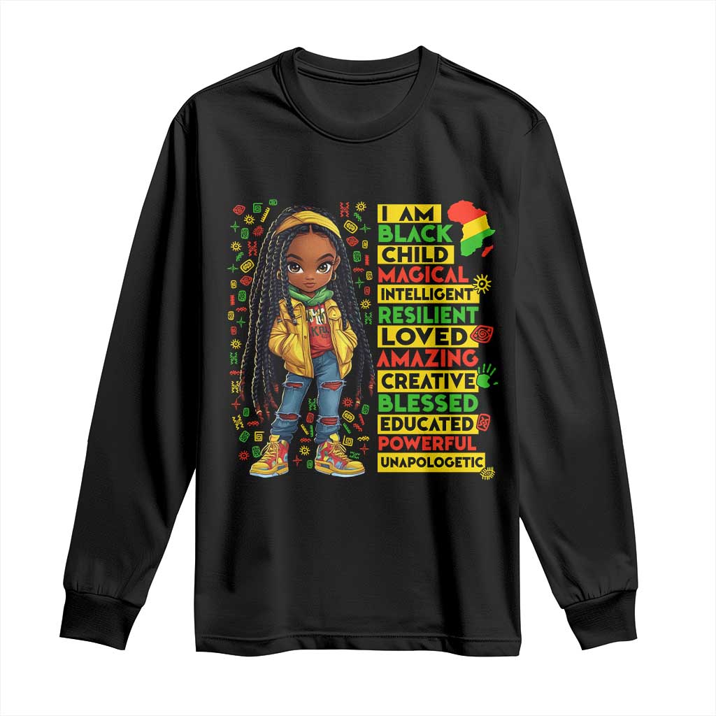 I Am Black Child Locd Girl Long Sleeve Shirt African Pride Black History Month