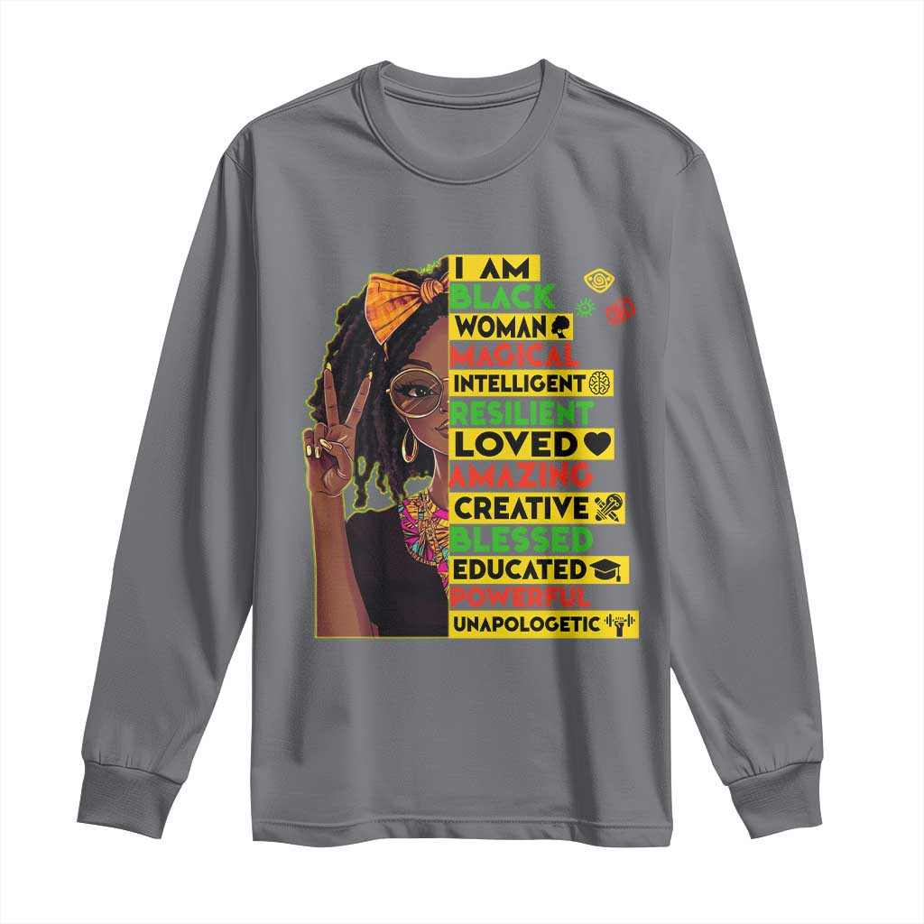 I Am Black Woman With Locd Long Sleeve Shirt African Pride Black History Month
