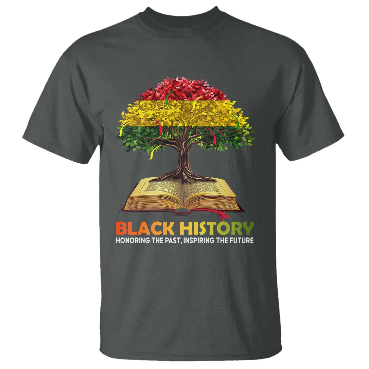 African Roots Pride T Shirt Honoring The Past Inspiring The Future Black History Month