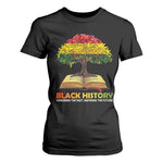 African Roots Pride T Shirt For Women Honoring The Past Inspiring The Future Black History Month