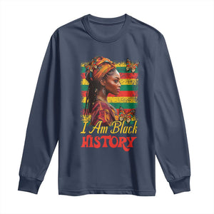 I Am Black History Long Sleeve Shirt African Pride Woman