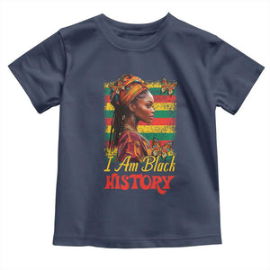 I Am Black History Toddler T Shirt African Pride Woman