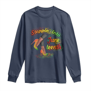 Stepping Into Juneteenth Long Sleeve Shirt High Heels African American Black History