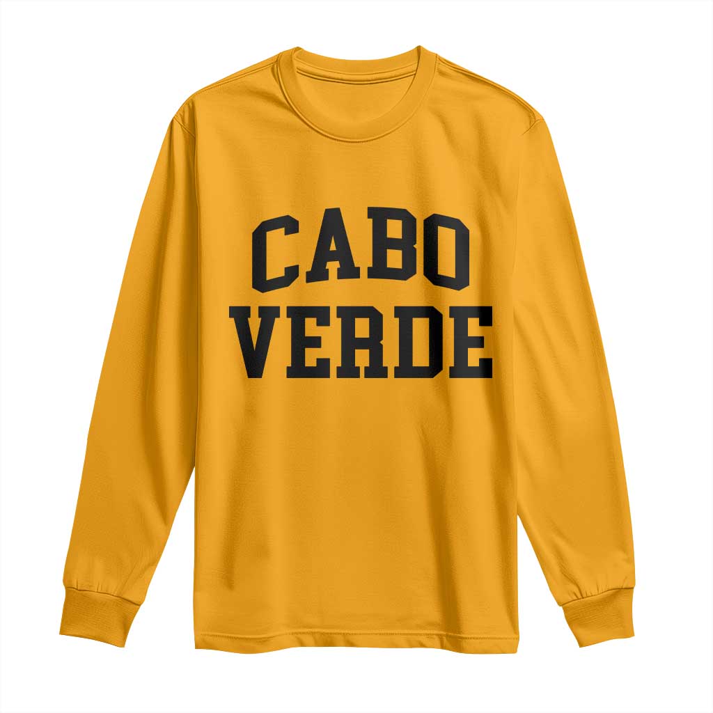 Cabo Verde Returns Home National Pride Varsity Style Long Sleeve Shirt Cape Verde Minimalist Text Graphic