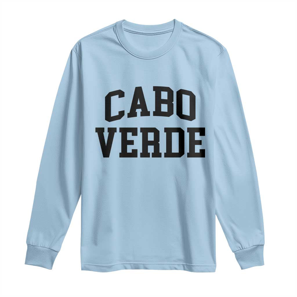 Cabo Verde Returns Home National Pride Varsity Style Long Sleeve Shirt Cape Verde Minimalist Text Graphic