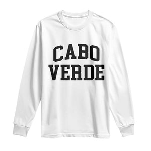 Cabo Verde Returns Home National Pride Varsity Style Long Sleeve Shirt Cape Verde Minimalist Text Graphic