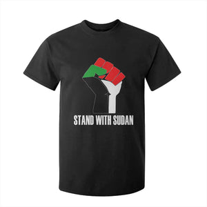 Stand With Sudan Power Fist T Shirt For Kid Sudan Flag Activist Peace and Protest