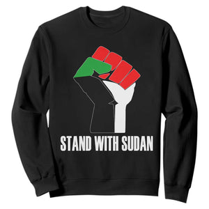 Stand With Sudan Power Fist Sweatshirt Sudan Flag Activist Peace and Protest