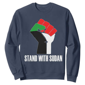 Stand With Sudan Power Fist Sweatshirt Sudan Flag Activist Peace and Protest