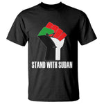 Stand With Sudan Power Fist T Shirt Sudan Flag Activist Peace and Protest