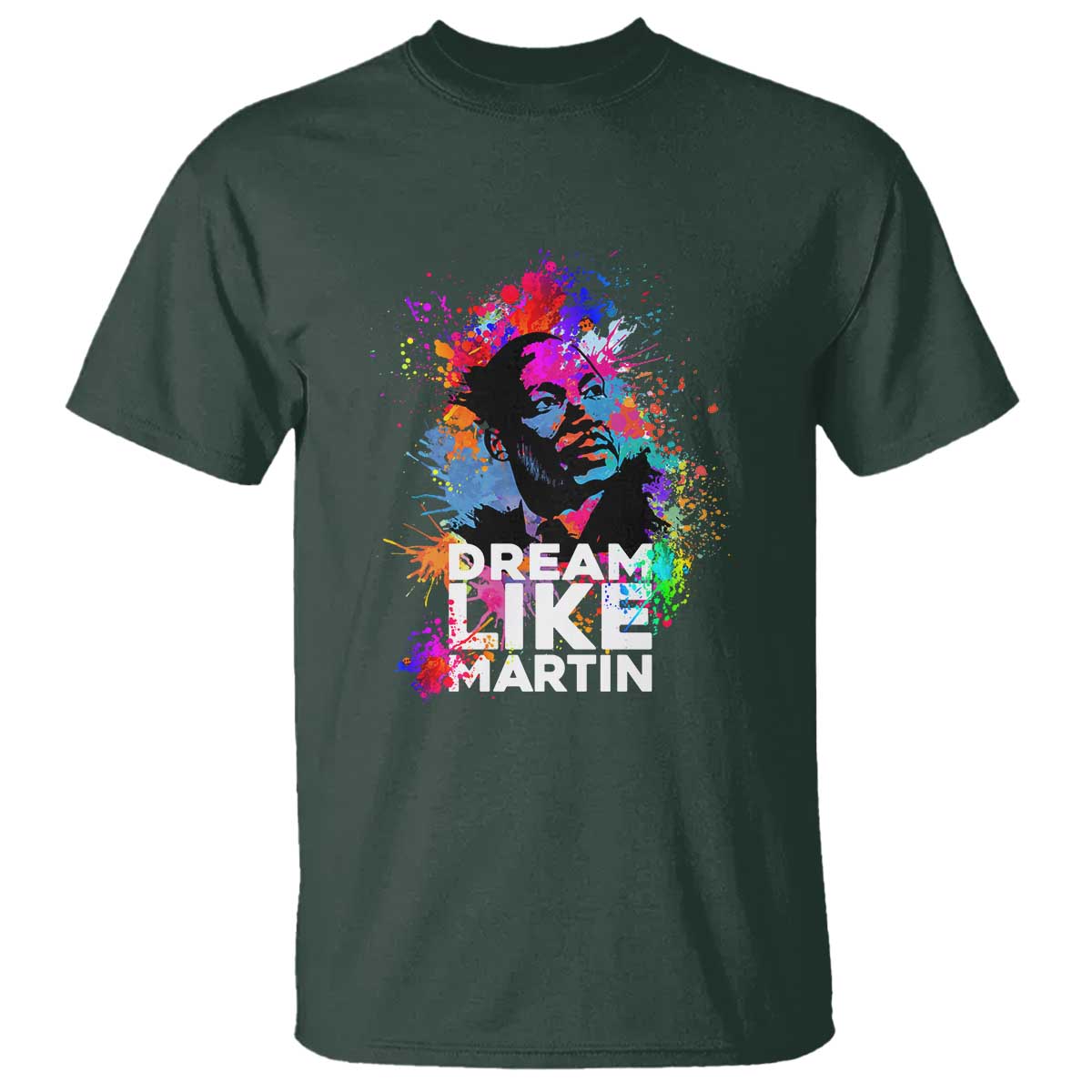 Dream Like Martin T Shirt MLK American Civil Rights Leader Inspiration