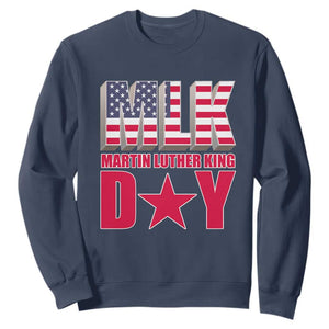 MLK Day Sweatshirt Martin Luther King Jr American Civil Rights Leader