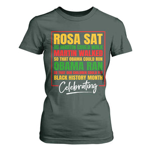 Celebrate Black History Month T Shirt For Women Rosa Sat Martin Walked Obama Ran So Our Children Could Fly Inspiration