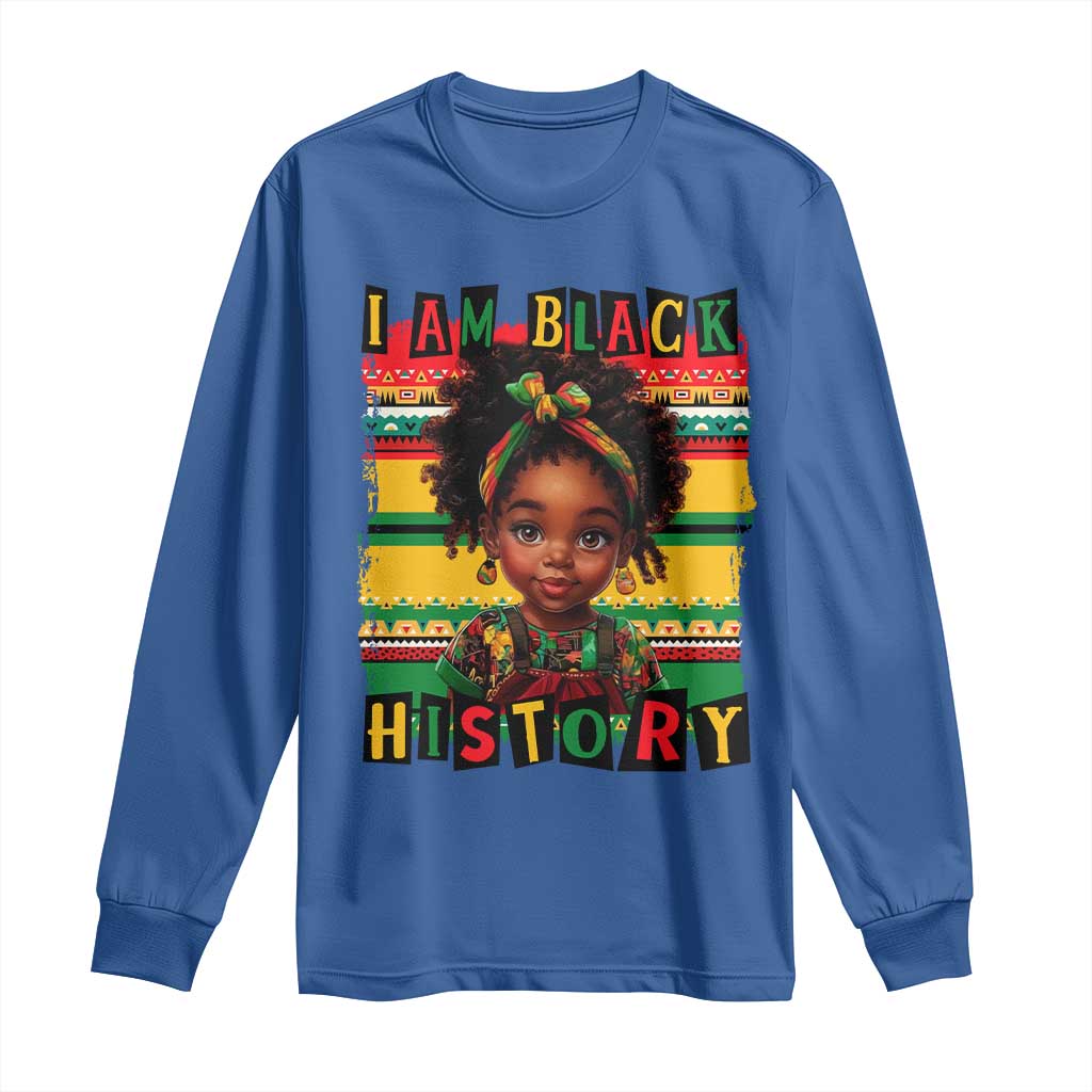 I Am Black History Long Sleeve Shirt Black Melanin Kids Girls