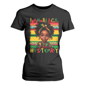 I Am Black History T Shirt For Women Black Melanin Kids Girls