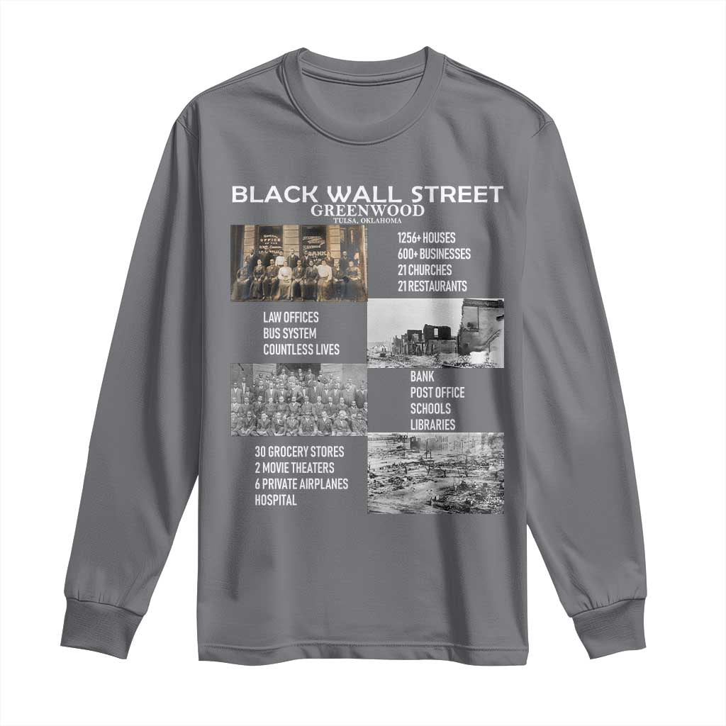 Black Wall Street Long Sleeve Shirt Greenwood African American Remembrance