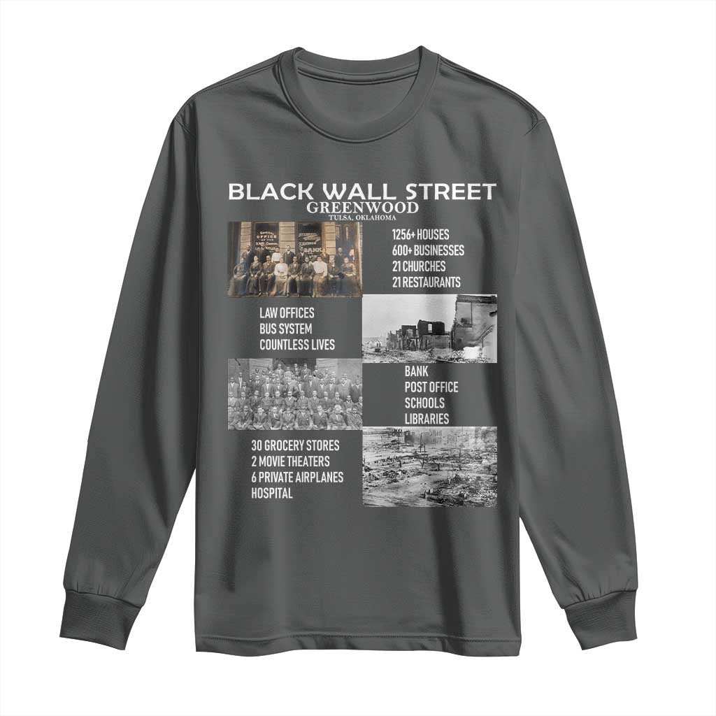 Black Wall Street Long Sleeve Shirt Greenwood African American Remembrance