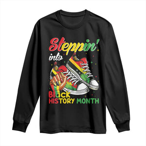 Stepping Into Black History Month Long Sleeve Shirt Proud Black Girls Sneakers