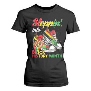 Stepping Into Black History Month T Shirt For Women Proud Black Girls Sneakers