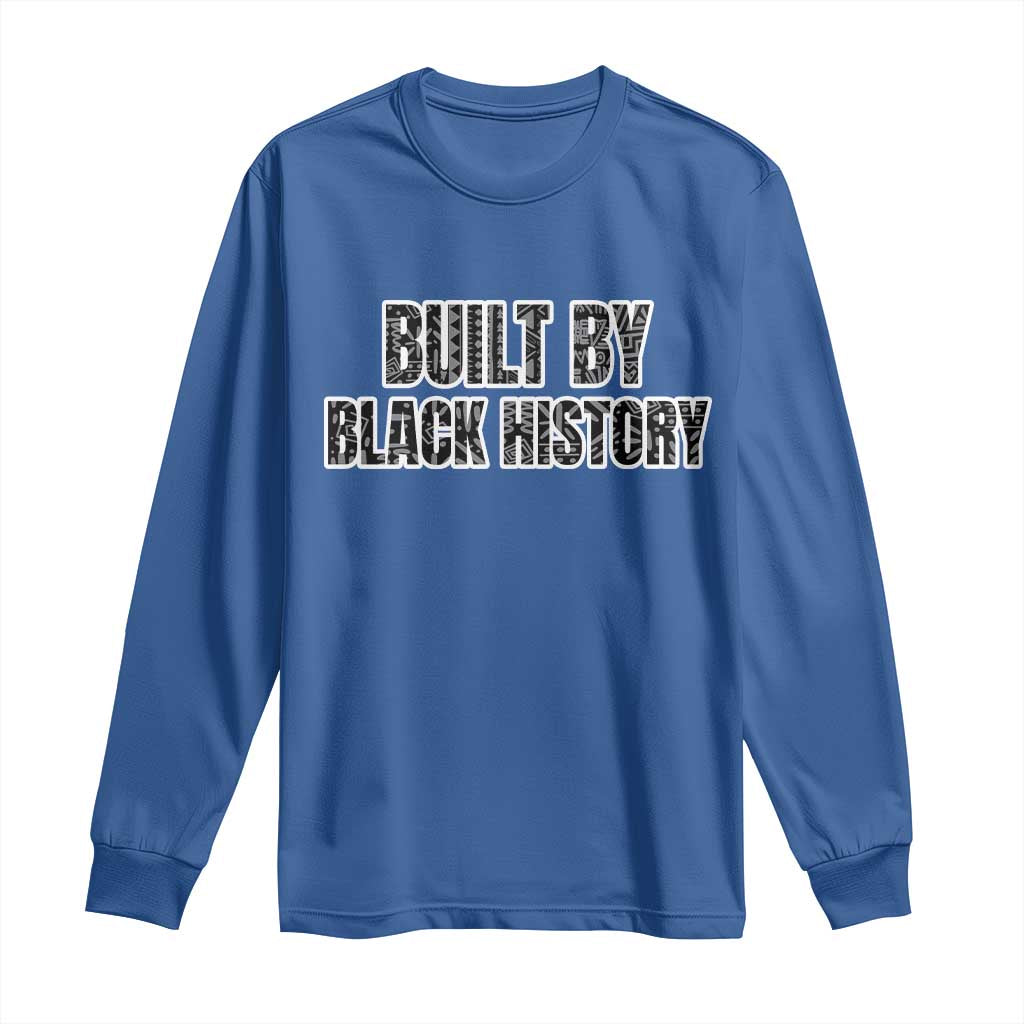 Built by Black History Long Sleeve Shirt TS02