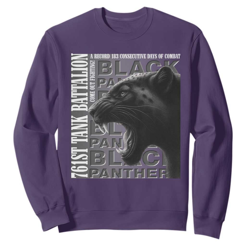 761st Tank Battalion WWII Military History Graphic Sweatshirt Come Out Fighting 183 Days Combat Black Panther Honor
