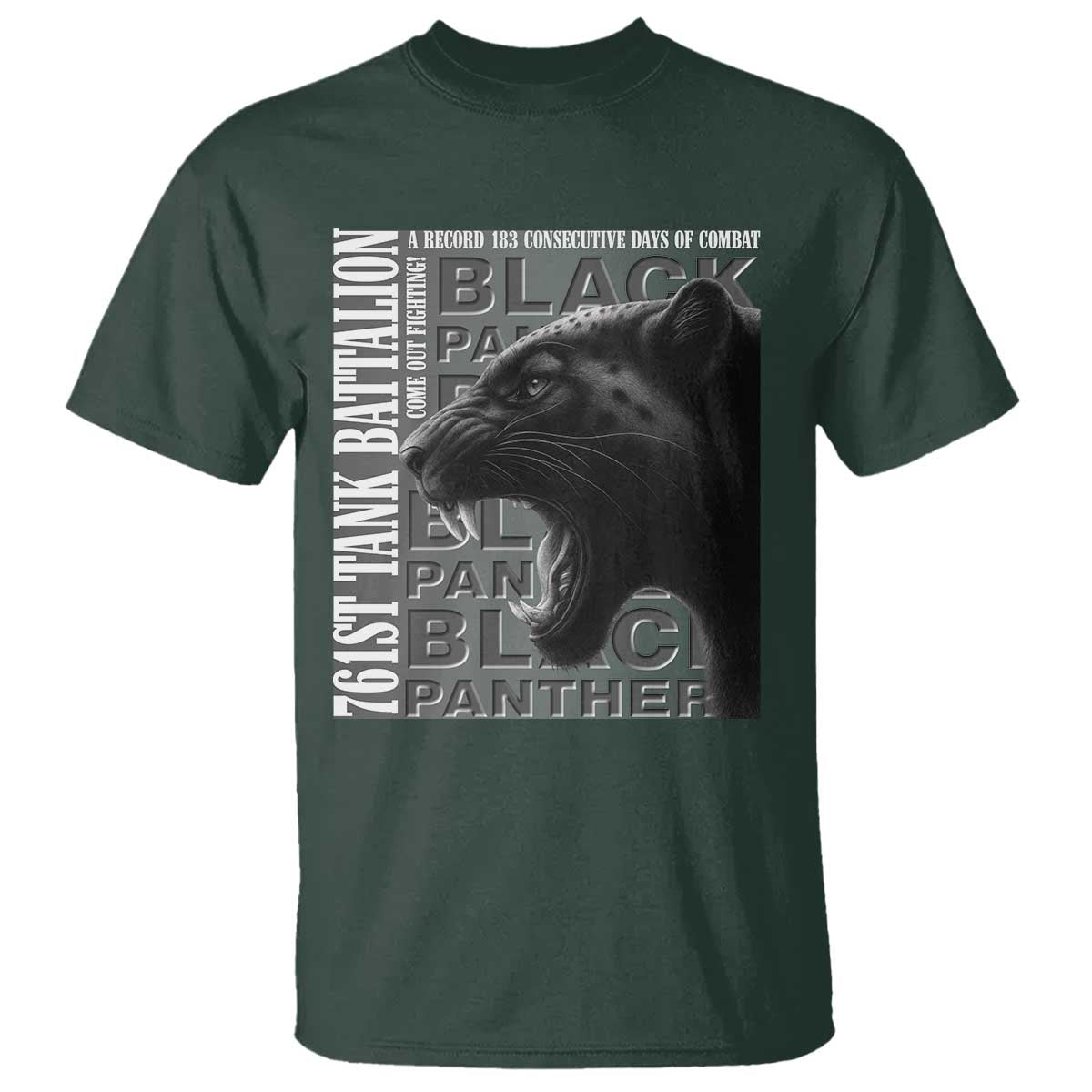 761st Tank Battalion WWII Military History Graphic T Shirt Come Out Fighting 183 Days Combat Black Panther Honor