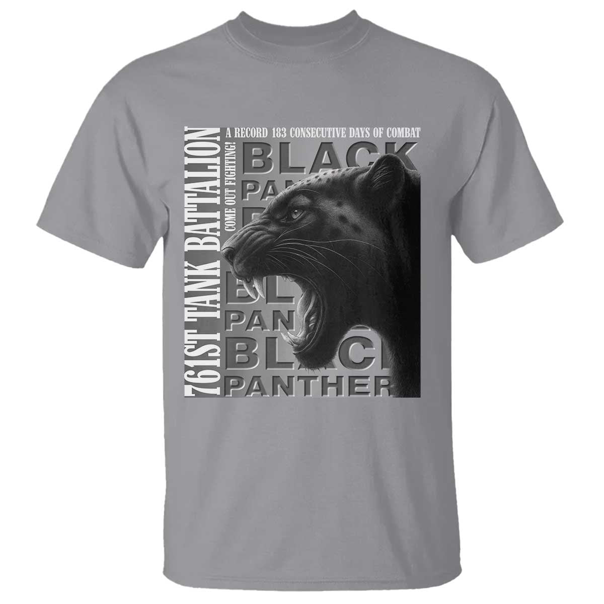 761st Tank Battalion WWII Military History Graphic T Shirt Come Out Fighting 183 Days Combat Black Panther Honor