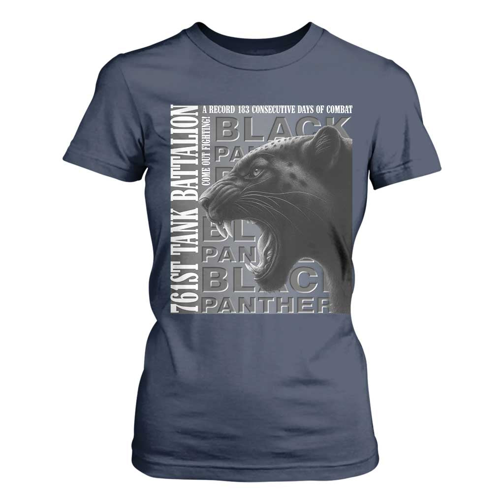 761st Tank Battalion WWII Military History Graphic T Shirt For Women Come Out Fighting 183 Days Combat Black Panther Honor