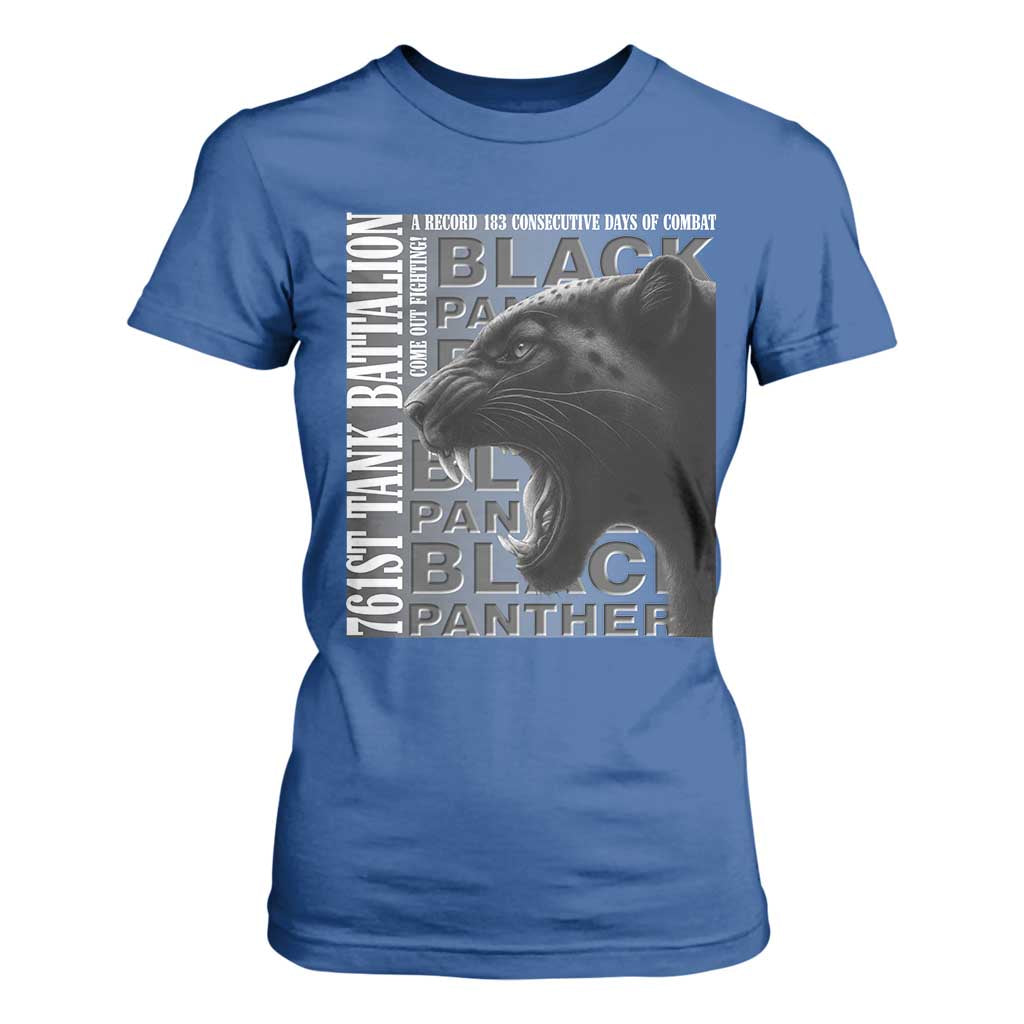 761st Tank Battalion WWII Military History Graphic T Shirt For Women Come Out Fighting 183 Days Combat Black Panther Honor
