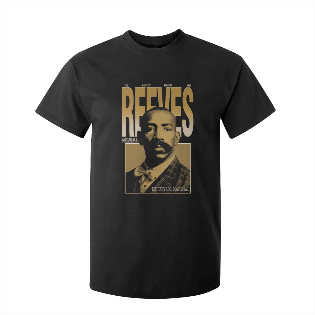 Bass Reeves The Greatest Frontier Hero Western Legend T Shirt For Kid First Black Deputy US Marshal Black History