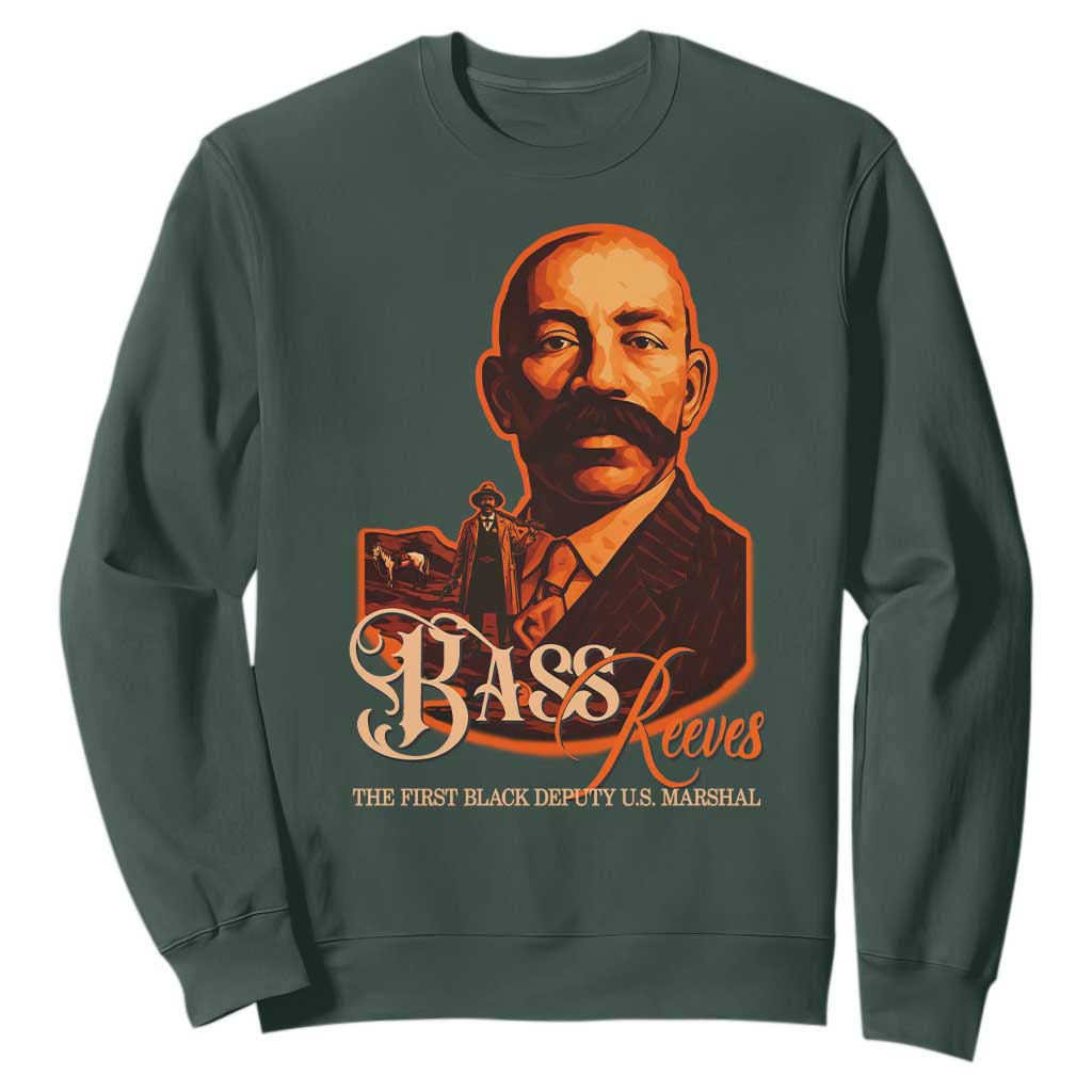 Bass Reeves The First Black Deputy US Marshal Sweatshirt Western Legend Frontier Lawman Black History