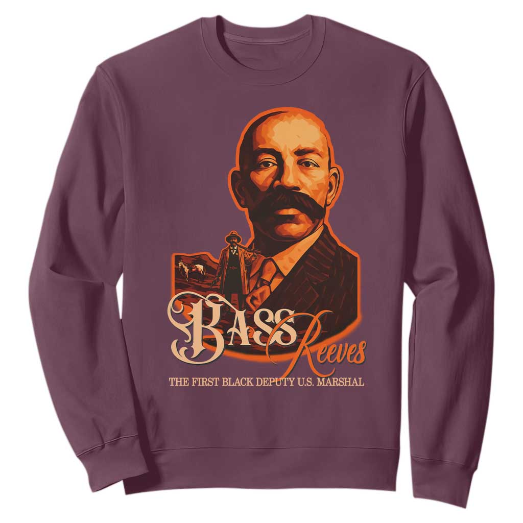 Bass Reeves The First Black Deputy US Marshal Sweatshirt Western Legend Frontier Lawman Black History
