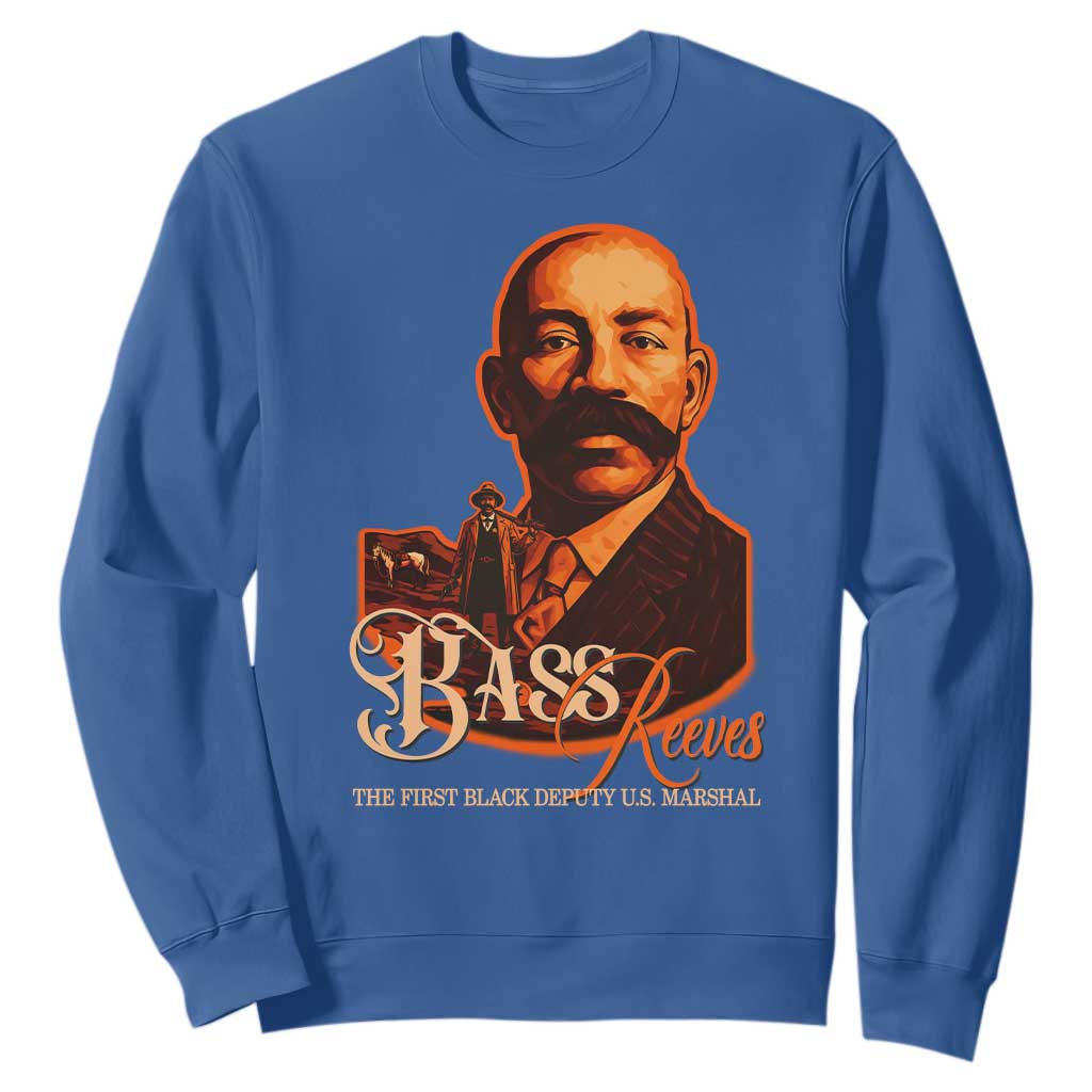 Bass Reeves The First Black Deputy US Marshal Sweatshirt Western Legend Frontier Lawman Black History