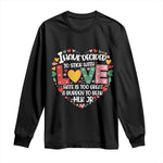 I Have Decided To Stick With Love MLK Inspirational Long Sleeve Shirt Black History Month