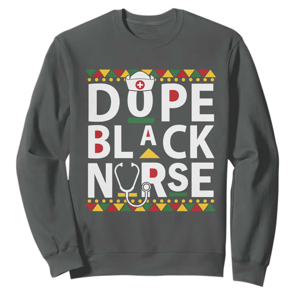 Dope Black Nurse Sweatshirt Proud Afro Melanin RN