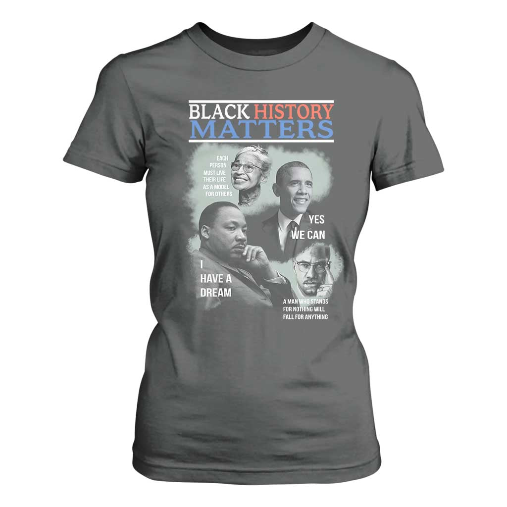 Black History Inspirational T Shirt For Women MLK Malcolm X Obama Rosa Parks Tribute - African Pride