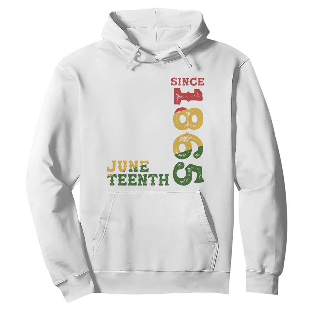 Juneteenth Since 1865 Hoodie Freedom Black History Independence Day