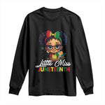 Little Miss Juneteenth Long Sleeve Shirt Since 1865 Black History