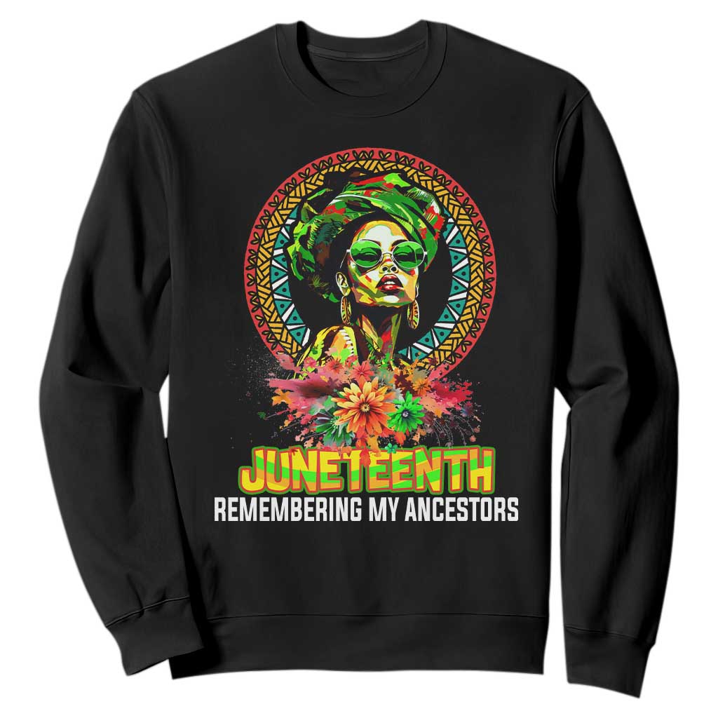 Juneteenth 1865 Sweatshirt Remembering Ancestors African American Woman