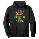Celebrate Juneteenth 1865 Hoodie Freedom Day Black History Independence