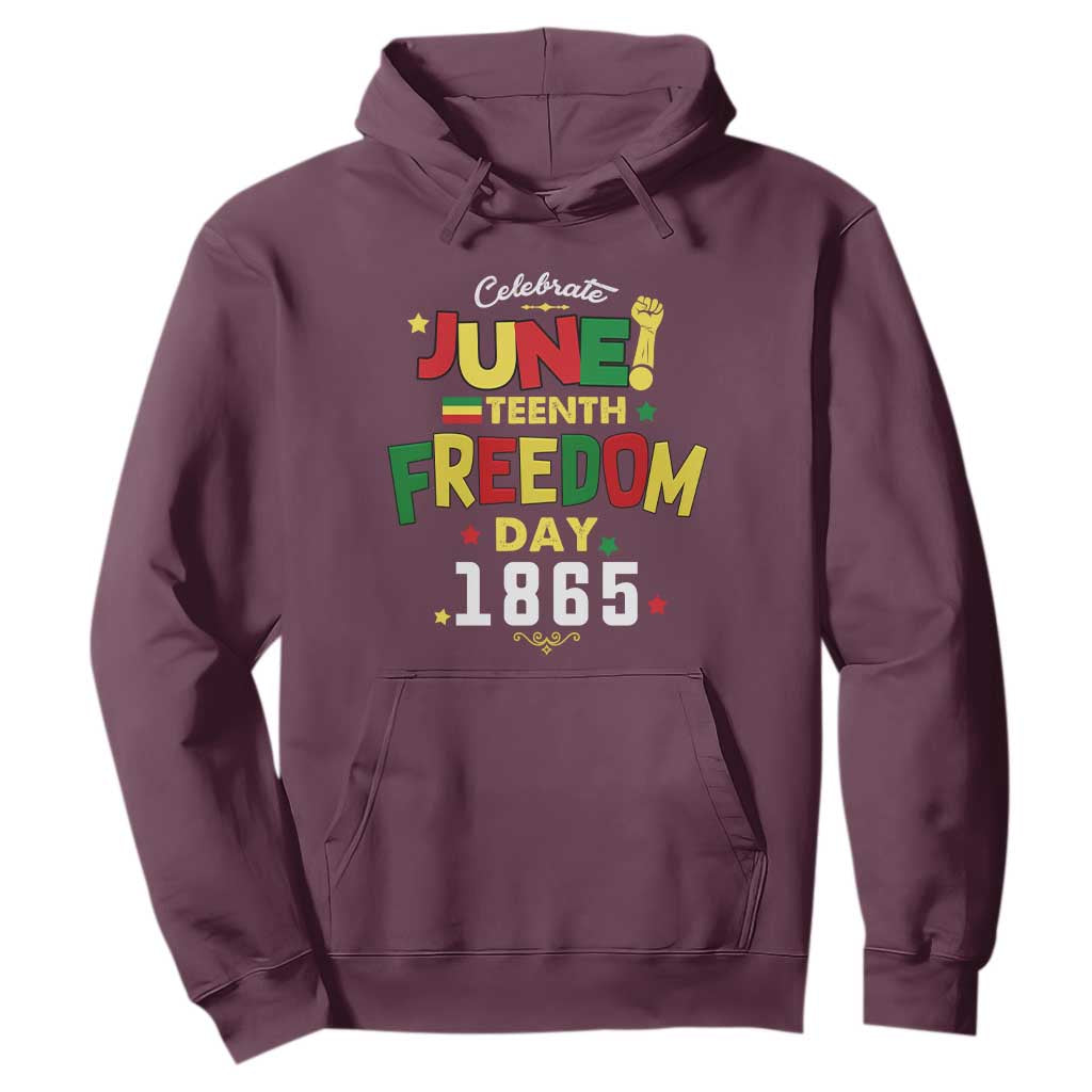 Celebrate Juneteenth 1865 Hoodie Freedom Day Black History Independence