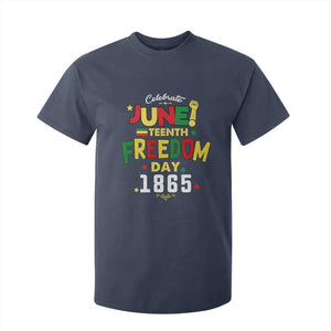 Celebrate Juneteenth 1865 T Shirt For Kid Freedom Day Black History Independence