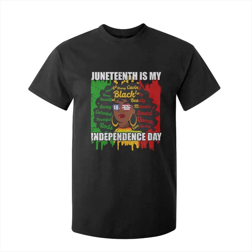Juneteenth Is My Independence Day T Shirt For Kid Since 1865 African American Woman