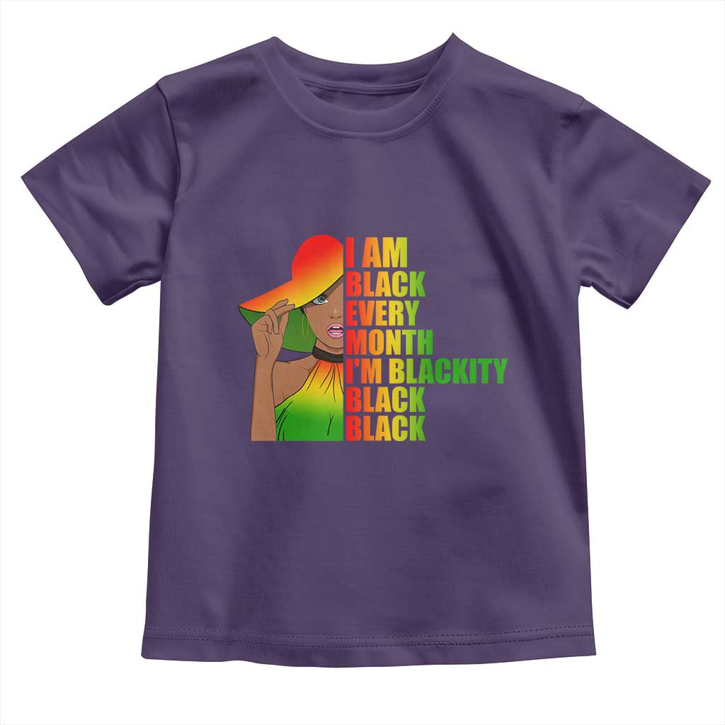 I Am Black Every Month Baby Shirt Blackity Slay Woman African Pride