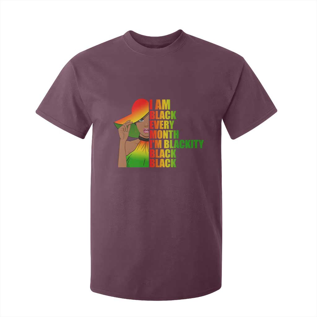 I Am Black Every Month T Shirt For Kid Blackity Slay Woman African Pride