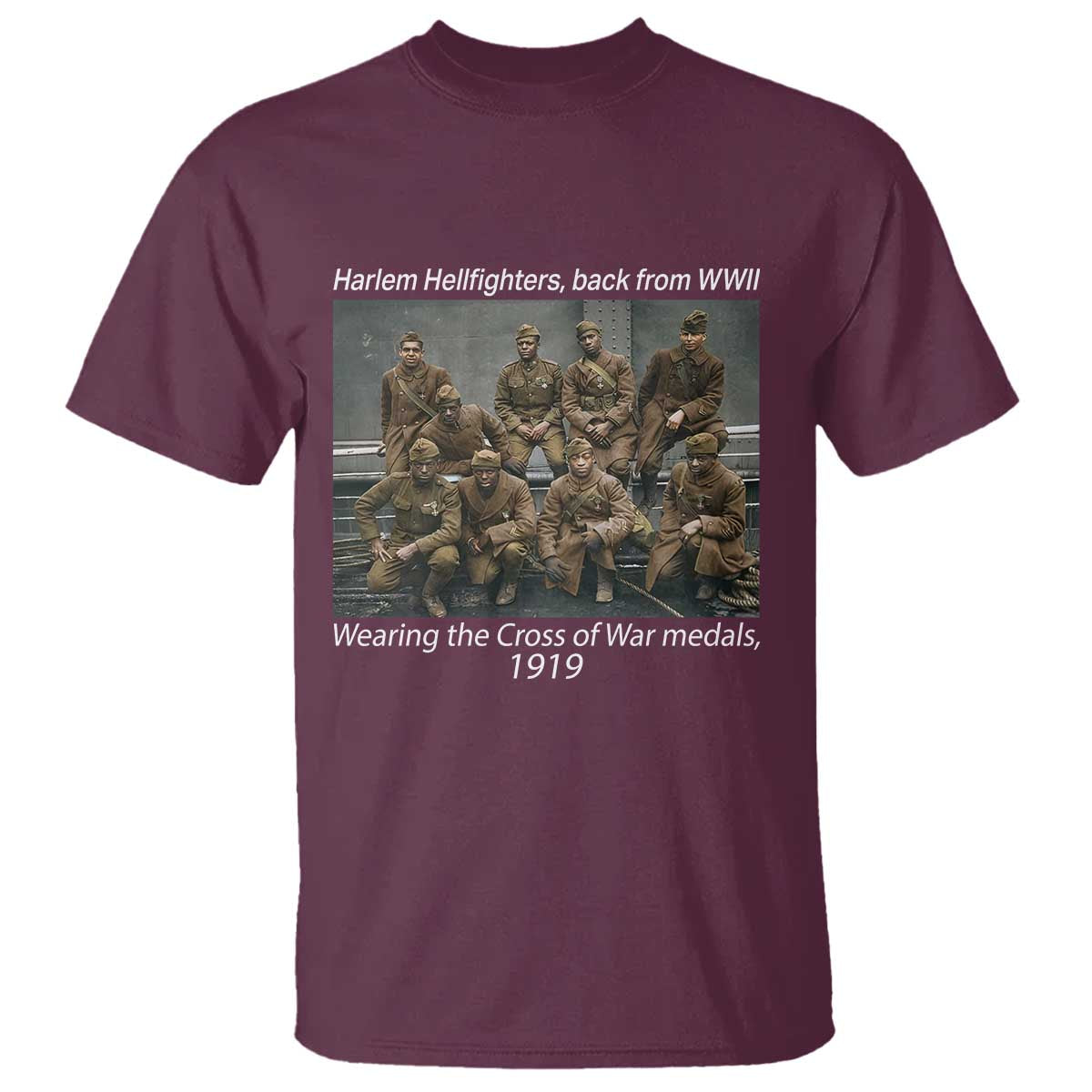 Harlem Hellfighters 1919 WWII Heroes T Shirt Cross of War Medal African American Black History - African Pride