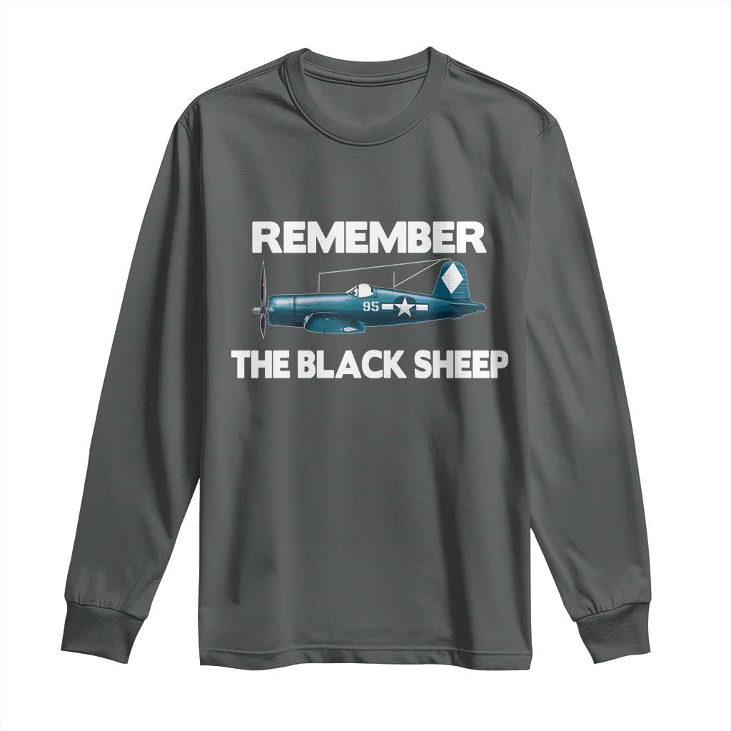 Corsair WWII History Long Sleeve Shirt Black Sheep Squadron Pilot