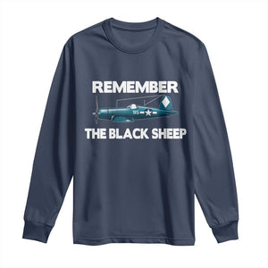 Corsair WWII History Long Sleeve Shirt Black Sheep Squadron Pilot