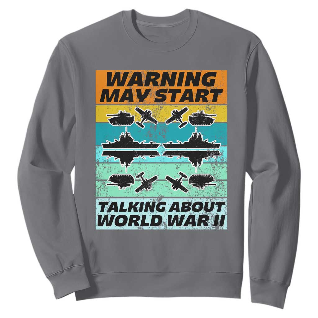 Retro World War 2 Memorabilia Sweatshirt May Start Talking About WWII WW2 Gear